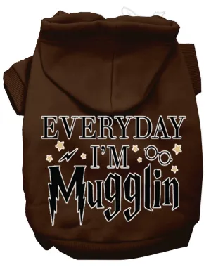 Everyday I'm Mugglin Screen Print Dog Hoodie Brown Xl