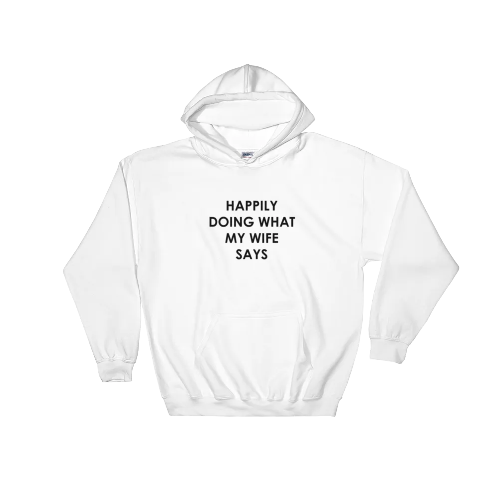 Happily Doing Hoodie