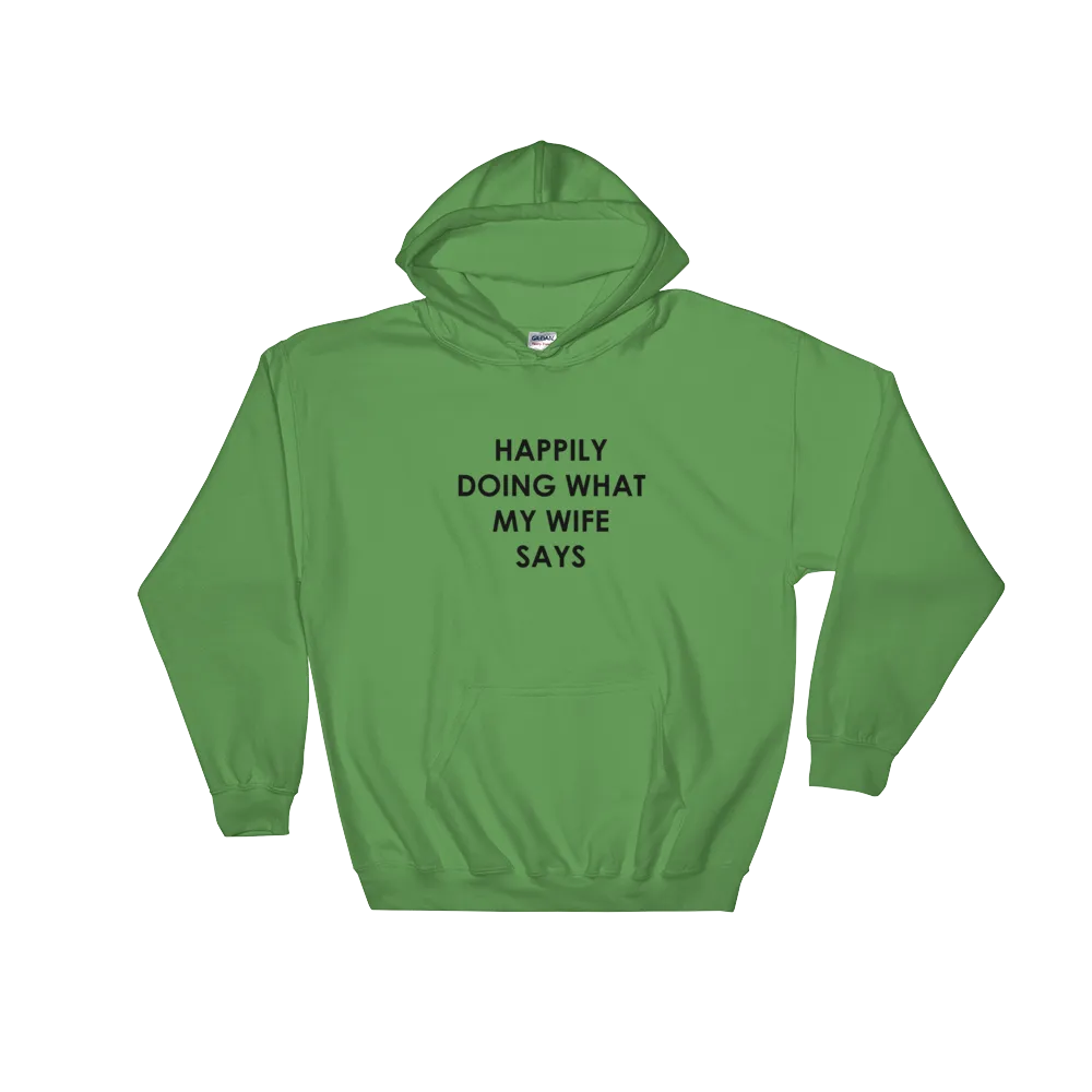 Happily Doing Hoodie