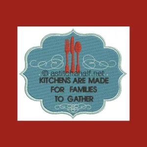 Kitchens are made for families to gather